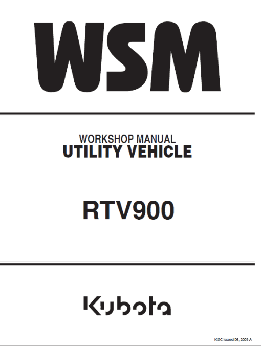 Kubota RTV900 Utility Vehicle Workshop Service Manual