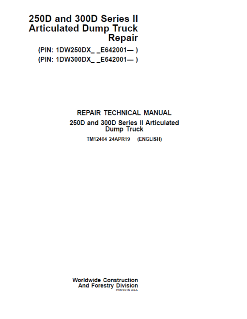 John Deere 250D, 300D Series 2 Dump Truck Technical Manual (S.N. after E642001 - )