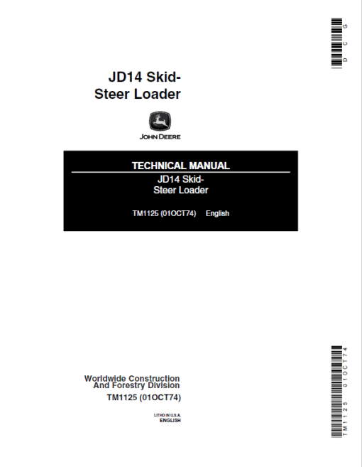 John Deere JD14 SkidSteer Loader Repair Technical Manual (TM1125)