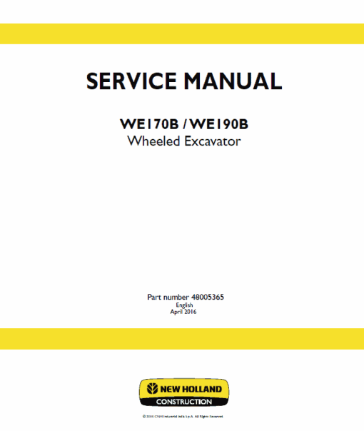 New Holland WE170B, WE190B Wheeled Excavator Service Manual