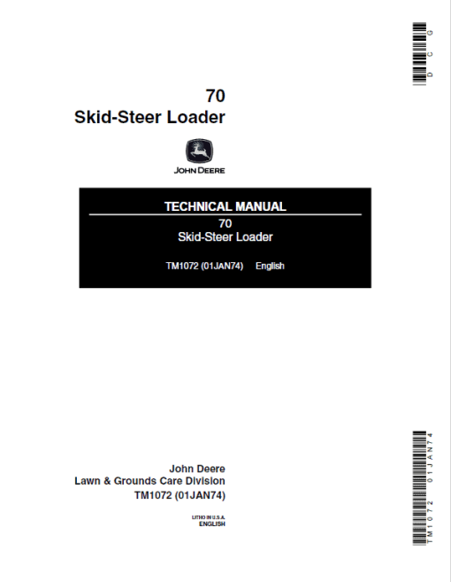 John Deere 70 SkidSteer Loader Repair Technical Manual (TM1072)