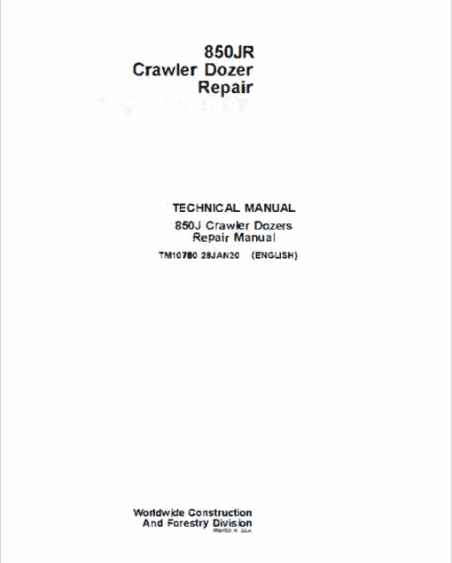 John Deere 850JR Crawler Dozer Repair Technical Manual - Image 2