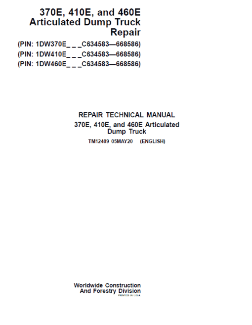 John Deere 370E, 410E, 460E Dump Truck Technical Manual (S.N. C634583 - C668586 )