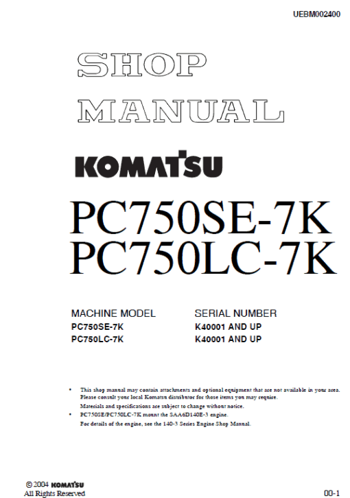 Komatsu PC750SE-7K, PC750LC-7K Excavator Service Manual