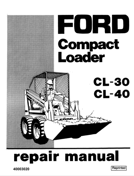 Ford CL-30, CL-40 Compact Loader Service Manual