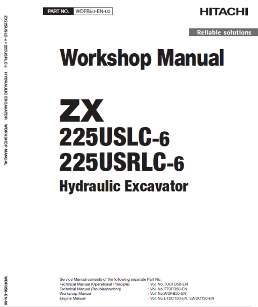 Hitachi ZX225US-6, ZX225USR-6, ZX225USLC-6, ZX225USRLC-6 ZAXIS Excavator Repair Manual