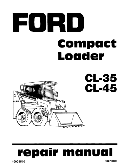 Ford CL-35, CL-45 Compact Loader Service Manual