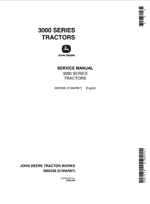 John Deere 3010, 3020 Tractors Technical Manual (SM2038 & SM2041)