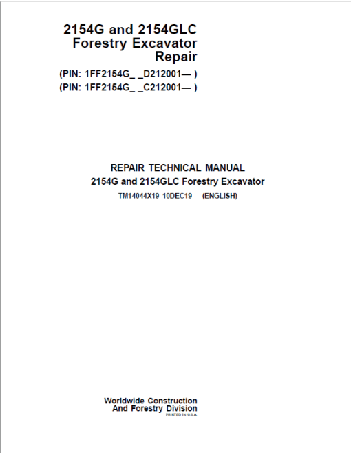 John Deere 2154G, 2154GLC Swing Excavator Repair Manual (S.N C212001 - & D212001 - )