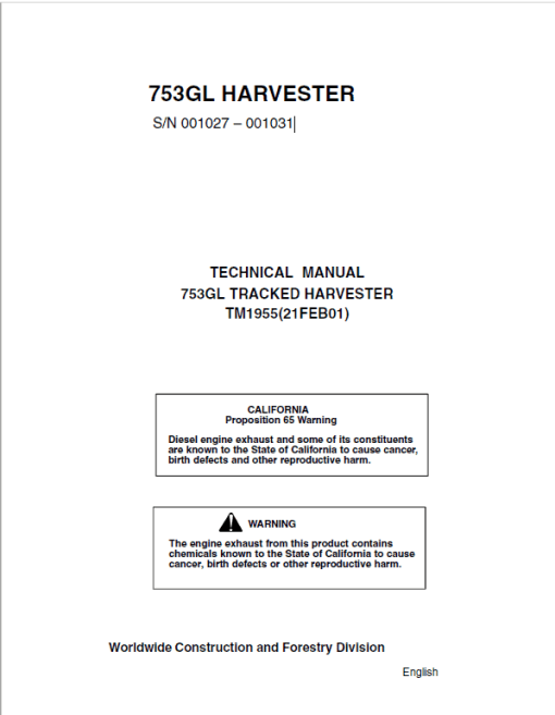 John Deere 753GL Tracked Harvester Repair Technical Manual (S.N 001027 – 001031)