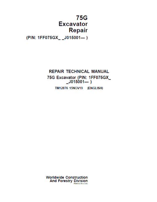 John Deere 75G Excavator Repair Technical Manual (S.N after J015001 - )