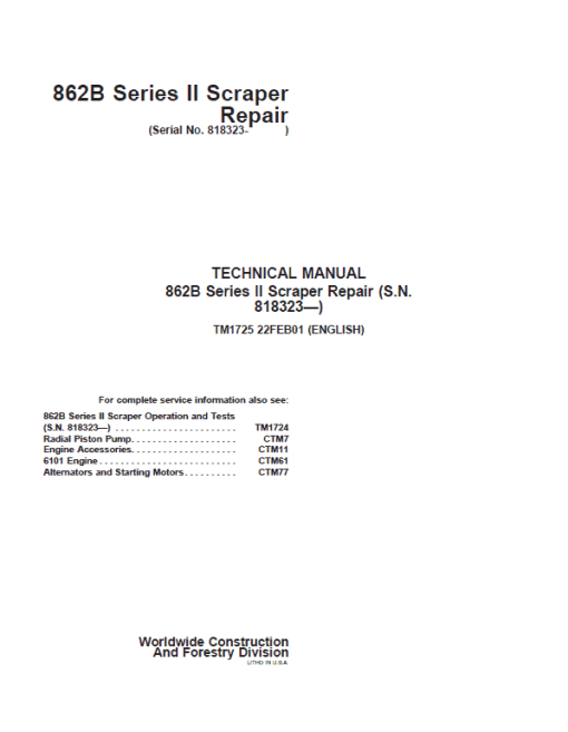 John Deere 862B Series II Scraper Repair Technical Manual (S.N after 818323)