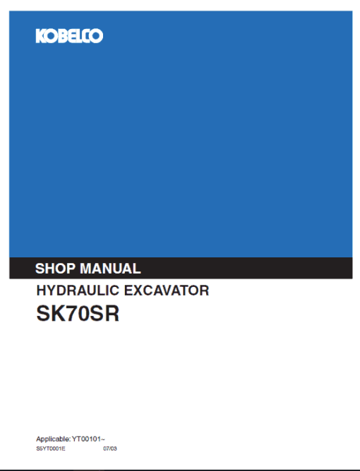 Kobelco SK70SR Excavator Service Manual