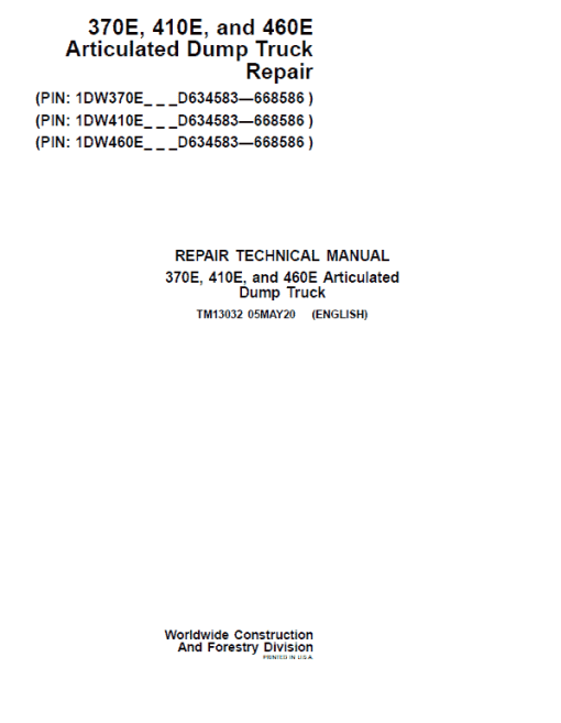 John Deere 370E, 410E, 460E Dump Truck Technical Manual (S.N. D634583 - D668586 )