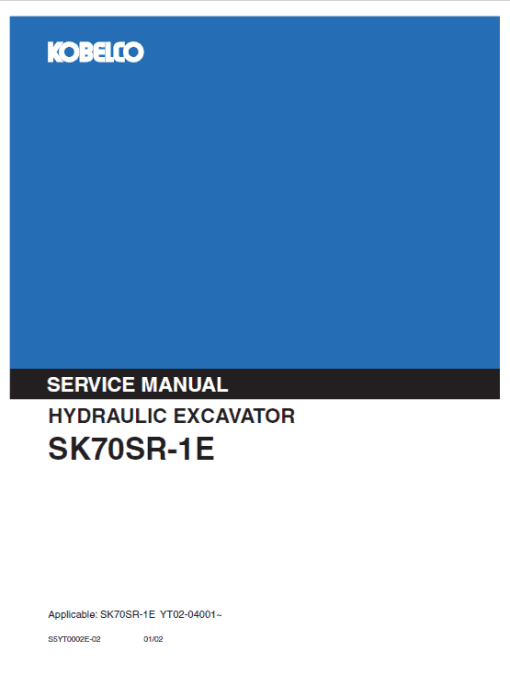 Kobelco SK70SR-1E, SK70SR-1ES Excavator Service Manual - Image 2