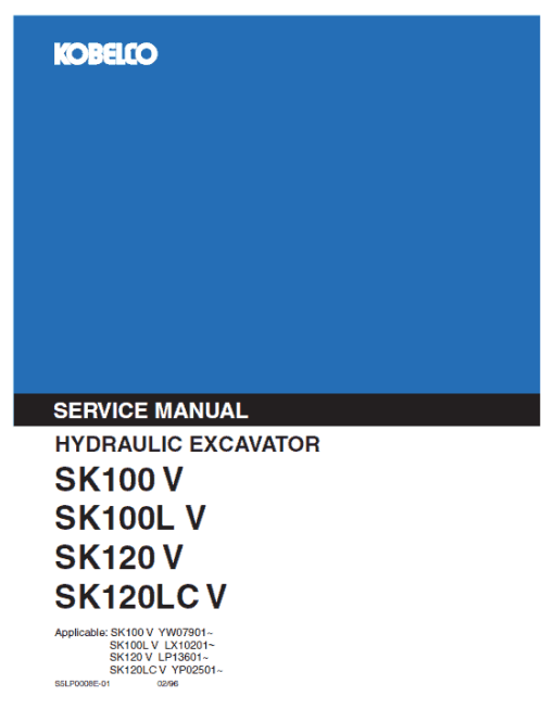 Kobelco SK100-V, SK100L-V, SK120-V, SK120LC-V Excavator Service Manual