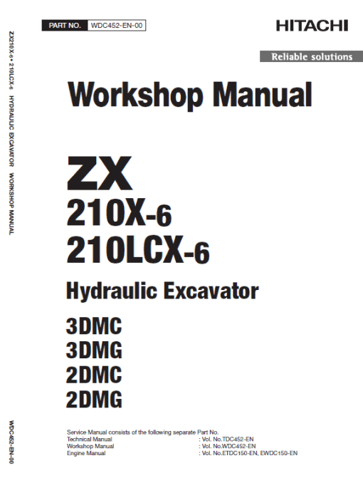 Hitachi ZX210X-6 and ZX210LCX-6 ZAXIS Excavator Repair Manual