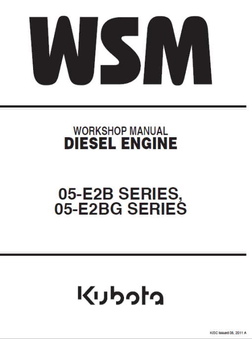 Kubota 05-E2B, 05-E2BG Engine Workshop Service Manual