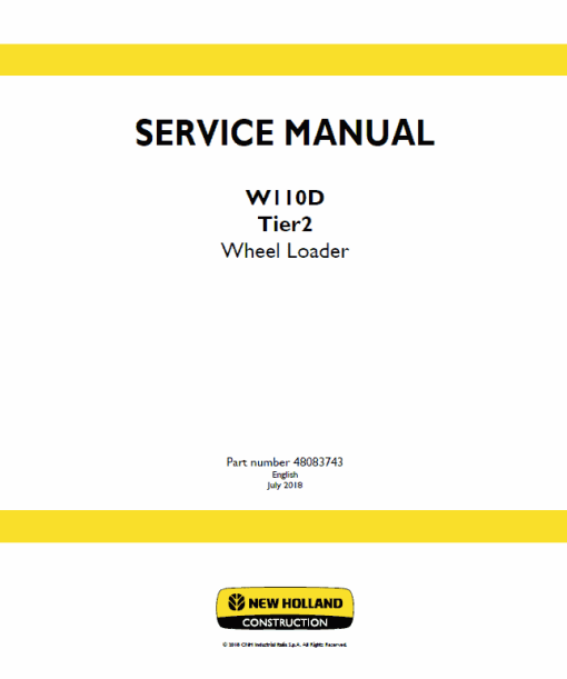 New Holland W110D Tier 2 Wheel Loader Service Manual