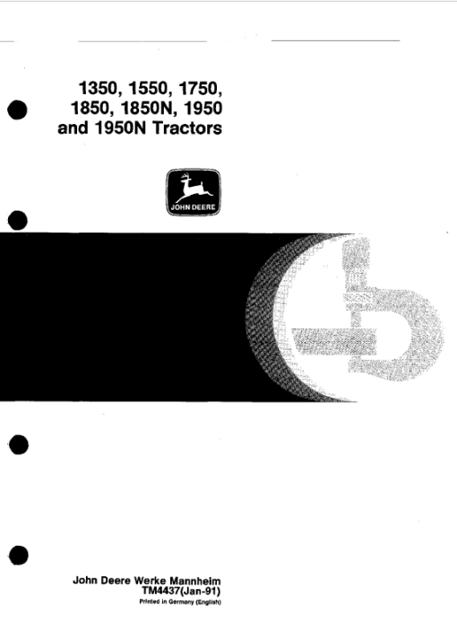 John Deere 1350, 1550, 1750, 1850, 1850N, 1950, 1950N Tractors Technical Manual