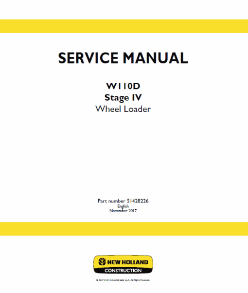 New Holland W110D Tier 4B Wheel Loader Service Manual