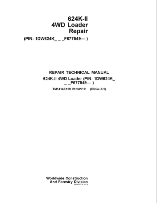 John Deere 624K-II 4WD Loader Technical Manual (SN. from F677549)