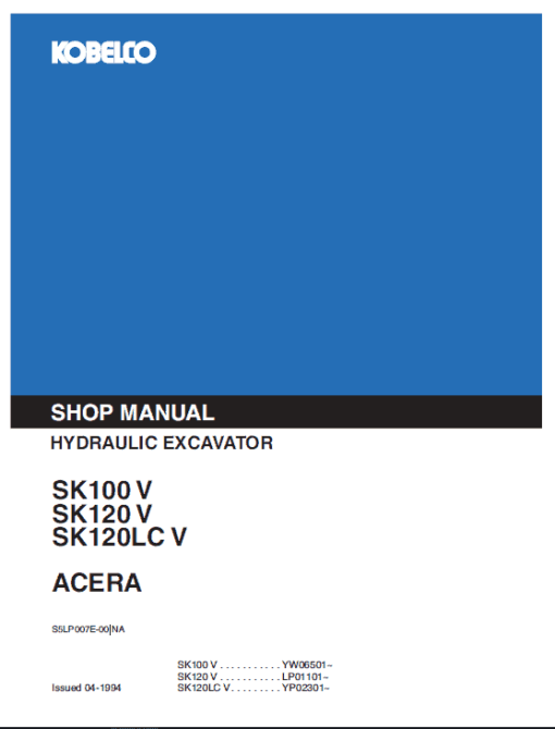 Kobelco SK100 and SK120 Excavator Service Manual - Image 3