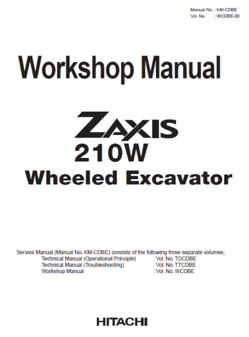 Hitachi ZX210W ZAXIS Excavator Repair Manual