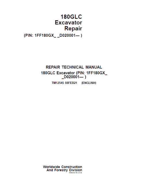 John Deere 180GLC Excavator Repair Technical Manual (PIN: 1FF180GX_ _D020001- )