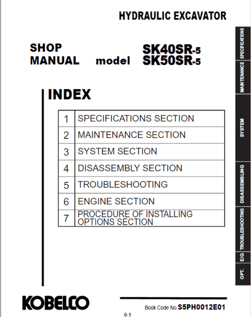 Kobelco SK40SR-5, SK50SR-5 Mini Excavator Repair Service Manual