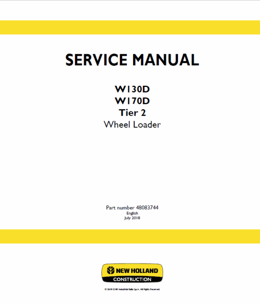 New Holland W130D, W170D Tier 2 Wheel Loader Service Manual