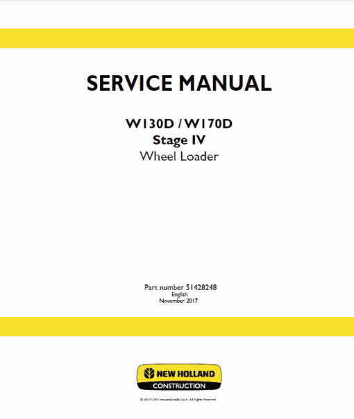 New Holland W130D, W170D Tier 4B Wheel Loader Service Manual