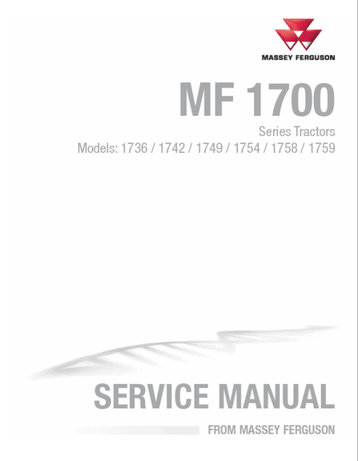 Massey Ferguson 1736, 1742, 1749, 1754, 1758, 1759 Tractor Service Manual