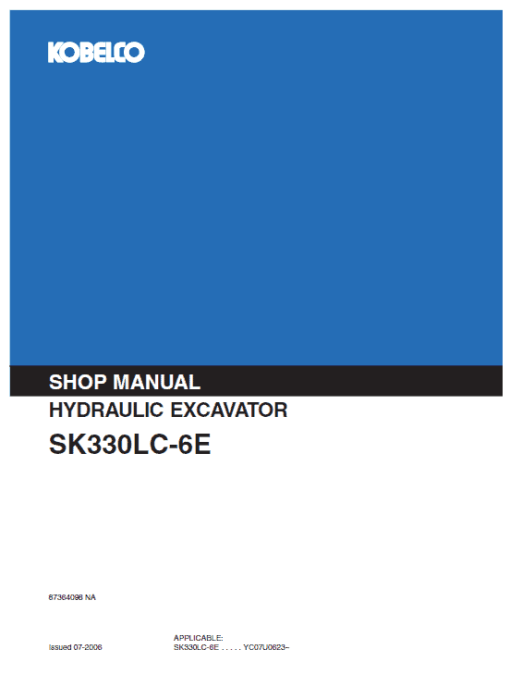 Kobelco SK330LC-6E and SK330NLC-6E Excavator Service Manual - Image 2