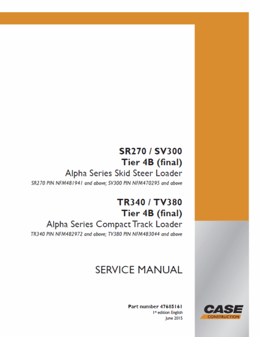 Case SR270, SV300, SV340, TR340, TV380 SkidSteer Service Manual (Tier 4B) - Image 2