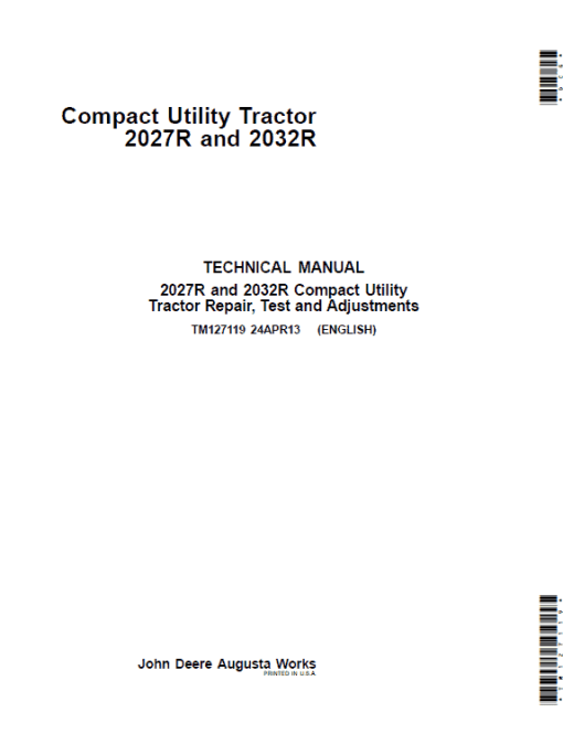 John Deere 2027R, 2032R Compact Utility Tractor Repair Technical Manual (TM127119)