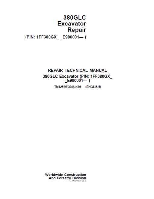 John Deere 380GLC Excavator Repair Technical Manual (S.N after E900001 - )