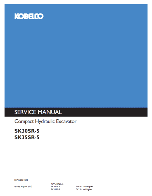 Kobelco SK30SR-5, SK35SR-5 Hydraulic Excavator Repair Service Manual