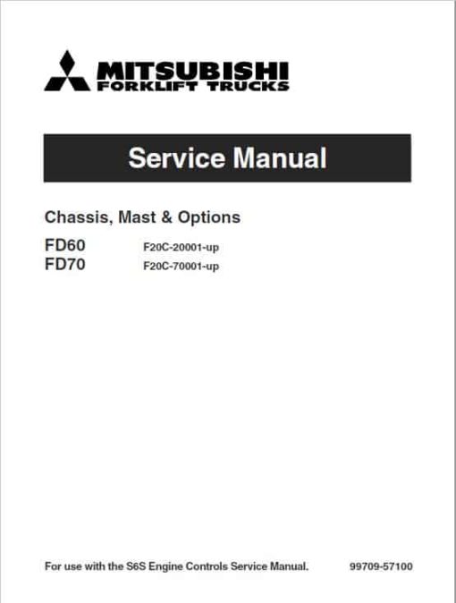 Mitsubishi FD60, FD70 Forklift Lift Truck Service Manual