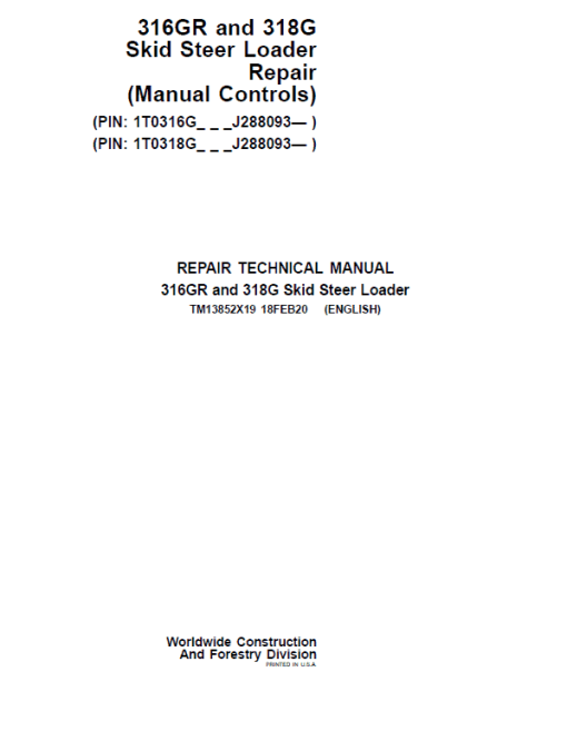 John Deere 316GR, 318G SkidSteer Loader Manual (Manual Controls - SN after J288093 -)