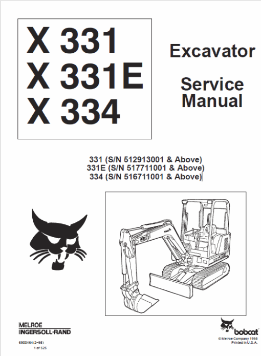 Bobcat X331, X331E and X334 Excavator Service Repair Manual