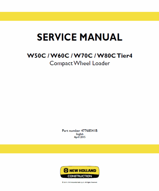 New Holland W50C, W60C, W70C, W80C Tier 4 Loader Service Manual