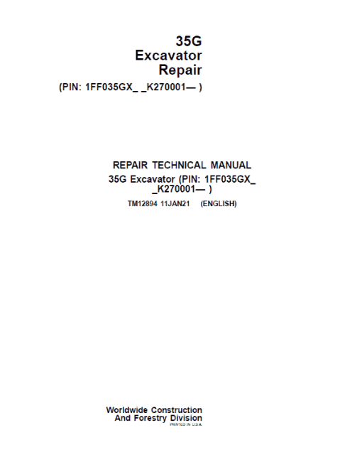 John Deere 35G Excavator Repair Technical Manual (S.N after K270001)