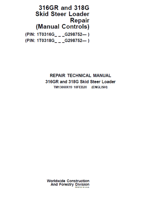 John Deere 316GR, 318G SkidSteer Technical Manual (Manual Controls & S.N G298752 -)