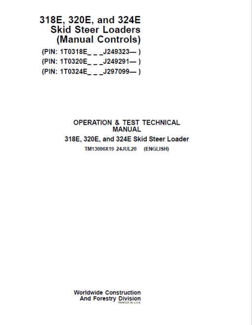 John Deere 318E, 320E, 324E SkidSteer Loader Manual (Manual Controls - SN after J249291)