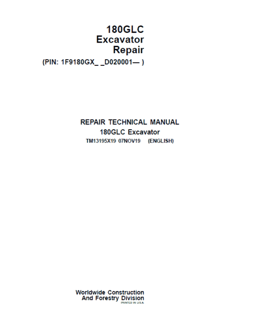 John Deere 180GLC Excavator Repair Technical Manual (PIN: 1F9180GX_ _D020001- )