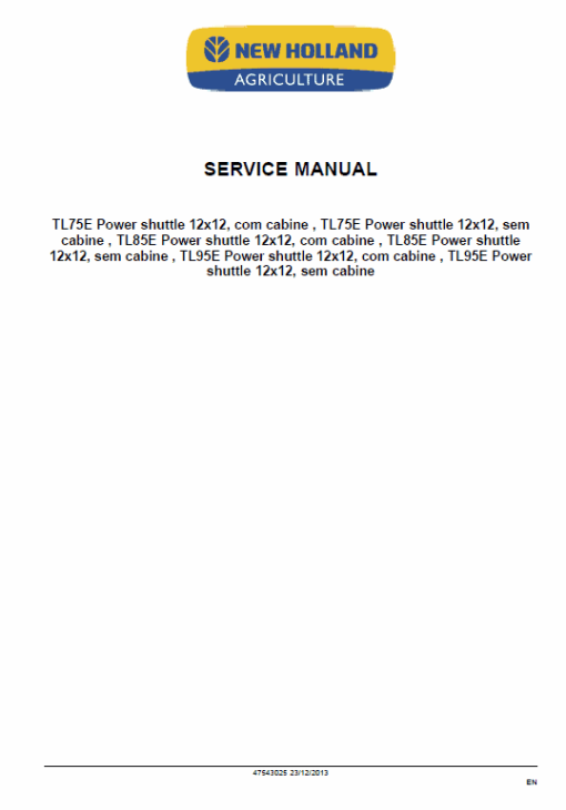 New Holland TL60E, T75E, TL85E, TL95E Tractor Service Manual