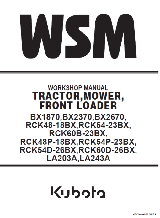 Kubota BX1870, BX2370, BX2670 Tractor Loader Workshop Manual