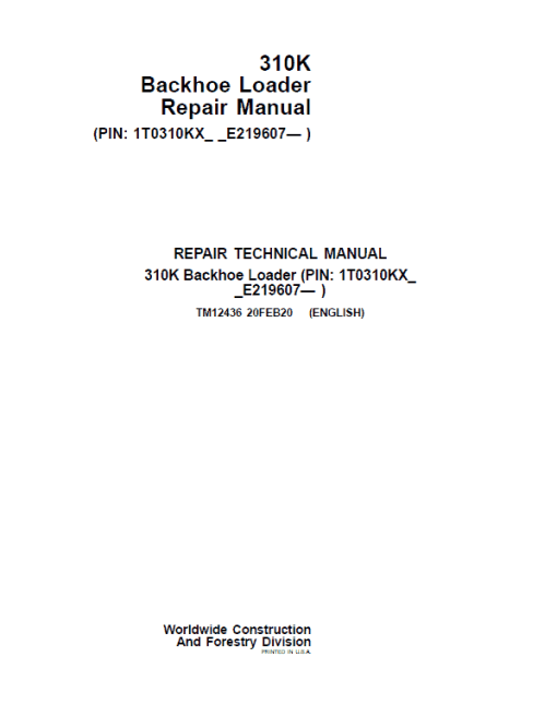 John Deere 310K Backhoe Loader Repair Technical Manual (S.N after E219607 - )