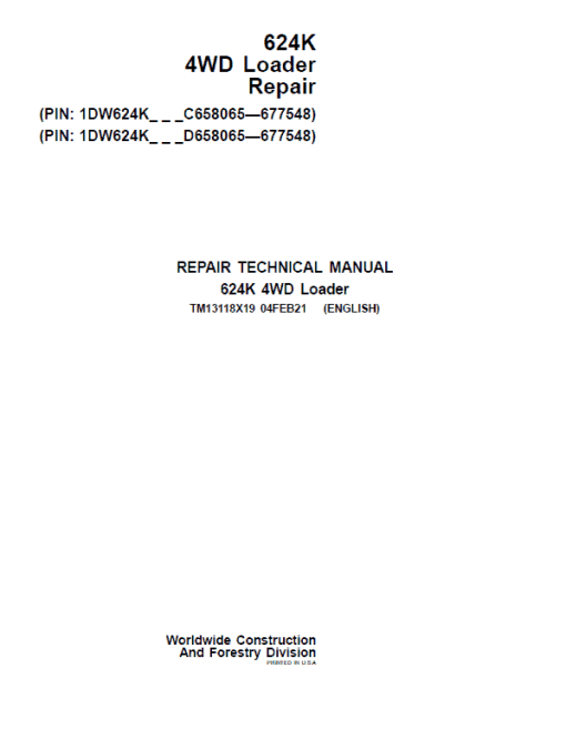 John Deere 624K 4WD Loader Technical Manual (S.N C658065 & D658065 - 677548 )